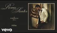Romeo Santos - Hilito (Audio)