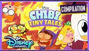 Chibi-est Chibis | Compilation | Chibi Tiny Tales | Disney Channel Animation