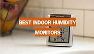 Top 5 Best Indoor Humidity Monitors [April 2024 Review] - WeatherStationPro