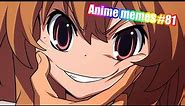 Anime memes #81