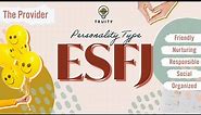 The ESFJ Personality Type