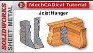 Joist Hanger (Galvanized Steel G90) In SolidWorks Sheet Metal