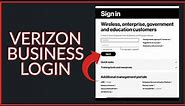 How to Login Verizon Business Account 2022? Verizon Business Login Tutorial