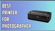 Best Printers For Photographers 2024 | Best Printers for Photos
