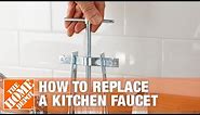 How to Replace a Kitchen Faucet with Two Handles | The Home Depot