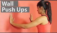 Wall Push Ups For Beginners | How To