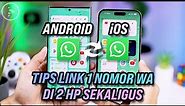 Akhirnya‼️ Link 1 WA ke 2 HP Bisa untuk iPhone Sebagai HP Kedua - Tips Cara Link WhatsApp ke iPhone