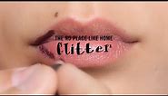 HOW TO: The No Place Like Home Glitter | Lips Lips Lips | MAC Cosmetics