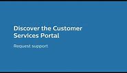 Philips Customer Services Portal - How to Request Support
