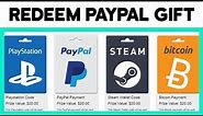 How to Redeem Your Paypal Gift Card (2024)