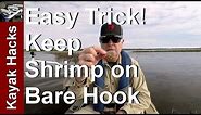 How to Bait Dead Shrimp on a Hook Trick / Tip