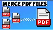 How to Merge PDF Files into One