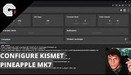 Installing and Configuring Kismet Pineapple Mk7