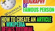 How to create biography page in wikipedia [100% details & best]