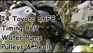 Camry Timing Belt, Water Pump, Seals & Pulleys Replacement: 2.2L I4 5SFE Engine