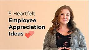 5 Heartfelt Employee Appreciation Ideas | Kazoo