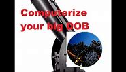 Dobsonian Telescope: How to computerize it.