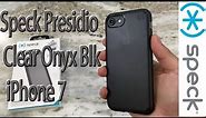 iPhone 7 Speck Presidio Clear Case Onyx Black