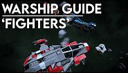 Space Engineers: Warship Guide - 'Fighters'