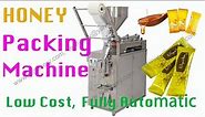 honey packing machine low cost and fully automatic