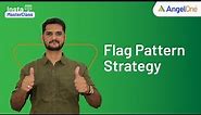 Flag Pattern: Bullish and Bearish Chart Trading Strategies For Beginners
