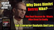 Why Does Dimitri Betray Niko?, The Real Reason- GTA 4 Lore And Character Analysis