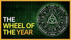 What is the Pagan Wheel of the Year?