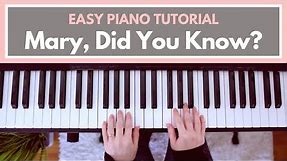 Mary, Did You Know? - Piano Tutorial (EASY!)