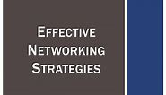 PPT - Effective Networking Strategies PowerPoint Presentation, free download - ID:2656311