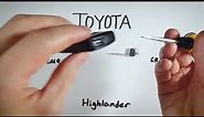 Toyota Highlander Key Fob Battery Replacement (2014 - 2019)