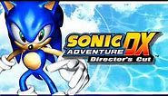 SONIC ADVENTURE DX Full Game Walkthrough (Sonic Adventure Gameplay Walkthrough)