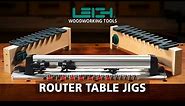 Leigh Router Table Jigs