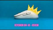 Keychron M4 *A Fingertip Grip Gem*