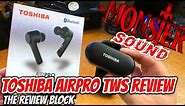 Toshiba AirPro RZE-BT1000E TWS Earbuds Review // The Review Block // GIVEAWAY!