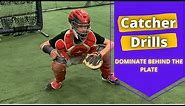 5 Catcher Drills to DOMINATE behind the plate for all catchers