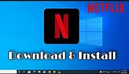 How To Download Netflix on Laptop