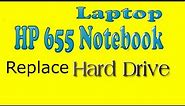 How to remove and replace HP 655 Notebook Hard Drive