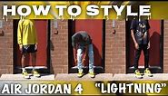 How To Style Air Jordan 4 Lightning| Outfit Ideas
