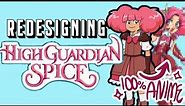 REDESIGNING HIGH GUARDIAN SPICE