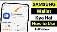 Samsung Wallet | How to Use Samsung Wallet | Samsung Wallet Kya Hai