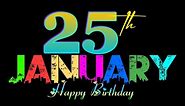 🌸25 January birthday status🥀 | 25 January happy birthday status😍 | 25 January birthday wishes❣️