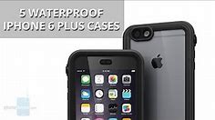 5 Awesome And Completely Waterproof iPhone 6 Plus Cases