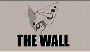 Can't Outstall The Wall