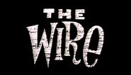 The Wire Original Version