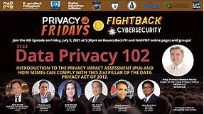 S1:E4 — Data Privacy 102: Introduction to the Privacy Impact Assessment (PIA)