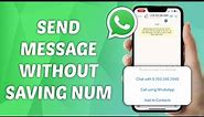 How to Send WhatsApp Message Without Saving Number