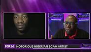Unmasking a notorious Nigerian scammer