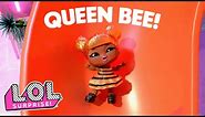 Best of Queen Bee 👑🐝 L.O.L. Surprise! Tots