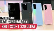 Predstavljamo: Samsung Galaxy S20, S20 Plus i S20 Ultra