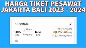 Harga Tiket Pesawat Jakarta Bali 2023 - 2024